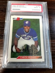 【グレーディング PSA９MINT】1992 BOWMAN カルロス・デルガード CARLOS DELGADO【ルーキーカード】RC ROOKIE