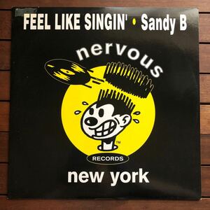 【house】Sandy B / Feel Like Singin'［12inch］オリジナル盤《O-200》