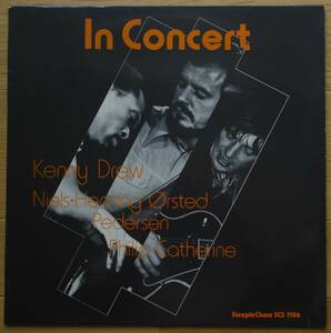 【LP】　　Kenny Drew, Niels-Henning Orsted Pedersen, Philip Catherine 　/　 In Concert　　　デンマーク盤