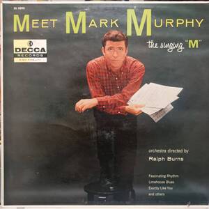 米DECCA盤LP虹ベルトMONO深溝 Mark Murphy / Meet Mark Murphy (The Singing M) 1960年 DL 8390 記念すべき1stアルバム マーク・マーフィー