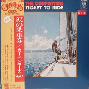 PROMO日本A&M盤LP帯付き 見本盤 Carpenters / Ticket To Ride 1979年 ALFA AMP-7009 カーペンターズ 涙の乗車券 Beatles OBI プロモ 非売品