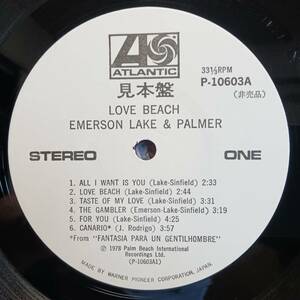 PROMO日本ATLANTIC盤LP 見本盤 白ラベル Emerson, Lake & Palmer / Love Beach 1978年 P-10603A ELP EL&P Pete Sinfield King Crimson