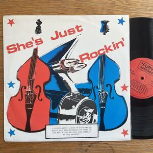 UKorg LP VA / She's Just Rockin' レコード ロカビリー アナログ盤 rockabilly punk パンク天国