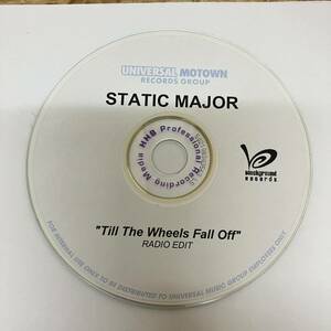 裸31 HIPHOP,R&B STATIC MAJOR - TILL THE WHEELS FALL OFF シングル CD 中古品