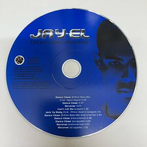 裸37 HIPHOP,R&B JAY-EL - DANCE CLOSE / REVERSE シングル CD 中古品