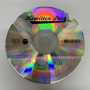 裸39 HIPHOP,R&B HAMILTON PARK - THING CALLED US シングル CD 中古品