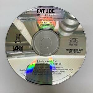 裸40 HIPHOP,R&B FAT JOE - WE THUGGIN' INST,シングル,PROMO盤 CD 中古品