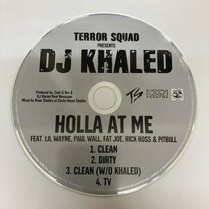 裸40 HIPHOP,R&B DJ KHALED - HOLLA AT ME シングル CD 中古品