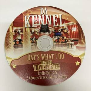 裸40 HIPHOP,R&B DA KENNEL - DAT'S WHAT I DO シングル CD 中古品