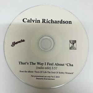 裸44 HIPHOP,R&B CALVIN RICHARDSON - THAT'S THE WAY I FEEL ABOUT 'CHA シングル,PROMO盤 CD 中古品