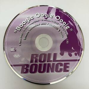 裸52 HIPHOP,R&B BOOGIE OOGIE OO GIE - ROLL BOUNCE INST,シングル CD 中古品