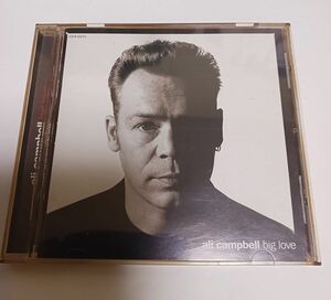 【 Ali Campbell 】アリ・キャンベル『 Big Love 』ＣＤ（中古）