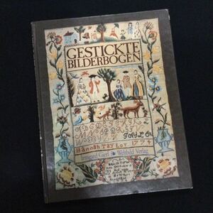 刺繍　サンプラー　図案集　ドイツ語　洋書　刺しゅう　歴史　パターン　ステッチ