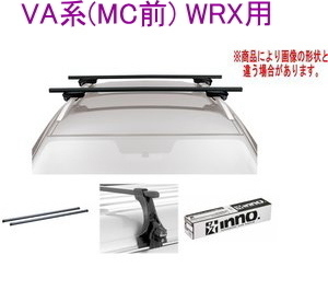 送料無料！INNO キャリアセット スクエアベース スバル VA系(MC前) WRX用 【INSUT/K873/INB127BK】