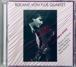 (FN13H)☆Jazz未開封/ローランド・ヴォン・フルー・カルテット/Roland Von Flue Quartet/Smile For A While☆