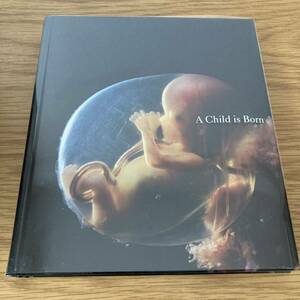 ★洋書 写真集 A Child is Born レナルト・ニルソン Lennart Nilsson's JONATHAN CAPE