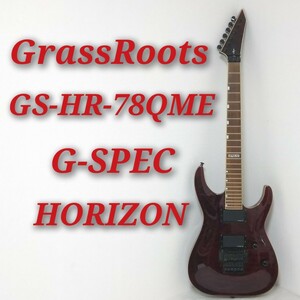GrassRoots GS-HR780 HORIZON G-SPEC グラスルーツ ホライゾン スルーネック エレキギター