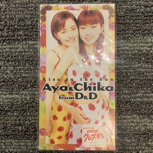 Aya&Chika from D&D//　Kiss in the sun ｃ/ｗ　Dancein' in the Sun 新品未使用シングル8cmCD