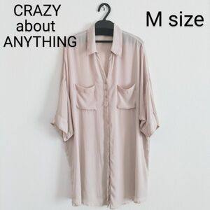 CRAZY about ANYTHING/ロング丈シアーシャツ/Mサイズ/ベージュ/ベルト付き/ゆったり/ロングシャツブラウス