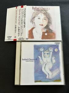  Ballade лучший 2 шт. комплект * Koizumi Kyoko Ballad Classics Ⅰ&Ⅱ/ Ballade * Classics *