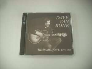 ■ 輸入USA盤 2枚組 CD-R　DAVE VAN RONK / HEAR ME HOWL LIVE 1964 デイヴ・ヴァン・ロンク フォーク ROCK BEAT ROC-3284 ◇r60515