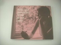 ■ 輸入EU盤 CD　BELLE AND SEBASTIAN / WRITE ABOUT LOVE ベル・アンド・セバスチャン 2010年 ROUGH TRADE RTRADCD480 ◇r60515_画像1