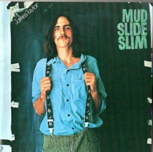 JAMES TAYLOR/MUD SLIDE SLIM 輸入CD