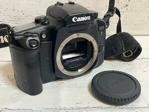 ■ Canon キャノン EOS7 イオス7 ボディ 本体 カメラ 一眼レフカメラ 現状販売 ★