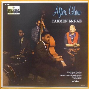 ◎ほぼ美品!最高傑作!MONO!★Carmen McRae(カーメン マクレエ)『After glow(アフター グロウ)』JPN LP! #61768