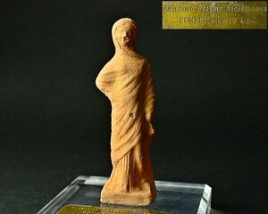 【YB】紀元前79年 古代イタリア・ポンペイ テラコッタ人物像・専用アクリル台付属 ★古代ギリシャ/古代エジプト/考古美術24Y398