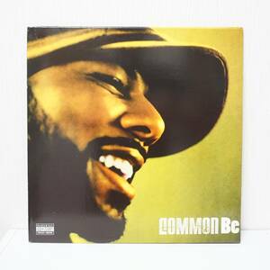 ★Common / Be 米オリジナル盤 2枚組 Pro. by Kanye West コモン＆カニエ・ウェスト US ORG 2LP 検）J Dilla Jay Dee Mos Def DJ Premier