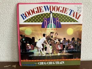 B.A.R BOOGIE WOOGIE TAXI CHUG CHUG TRAIN シングル レコード 和モノ　見本　SAMPLE