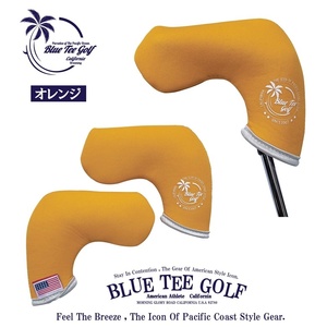 ※6送料無料【オレンジ：カリフォルニアサーフ】ブルーティーゴルフ【ネオプレーン　ブレード型】PHCB-001 パターカバー BLUE TEE GOLF