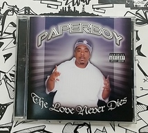 (CD) Paperboy － The Love Never Dies / G-rap / G-luv / Gangsta / Gラップ / ギャングスタ / ウェッサイ / HIPHOP/Chicano/ヒップホップ_画像1