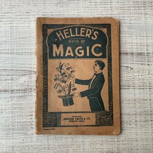 【18.5㎝×13.0㎝】HELLER'S BOOK OF MAGIC 手品本 洋書■ビンテージ アンティーク レトロ アメリカ雑貨 マジック トリック