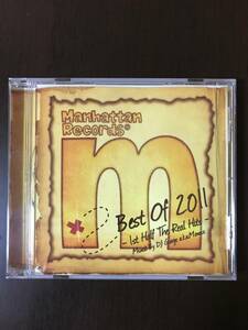 MIX CD Manhattan Records BEST OF 2011 中古 ミックスCD マンハッタンレコード ヒップホップ HIPHOP R&B