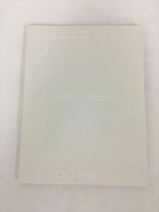 パンフレット Snow Man 1st DOME tour 2023 i DO ME 2405BKO048