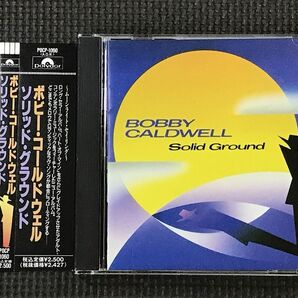 ボビー・コールドウェル・ソリッド・グラウンド　Bobby Caldwell　SOLID GROUND　帯付き良品