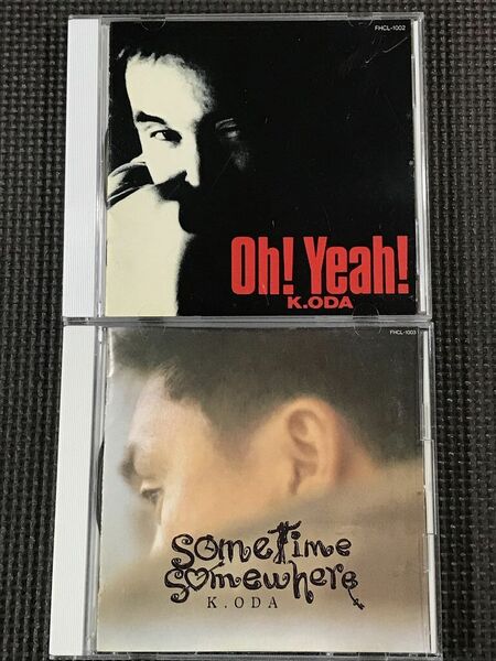 小田和正 Oh! Yeah!、sometime somewhere　CDアルバム2枚セット