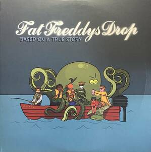 FAT FREDDYS DROP/BASED ON A TRUE STORY