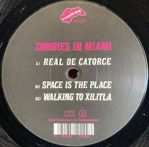 ZOMBIES IN MIAMI/SPACE IS THE PLACE EP