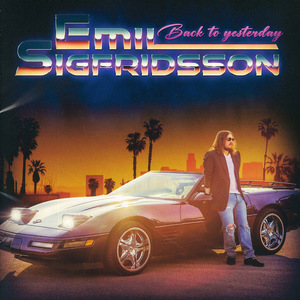 AOR / Light Mellow 北欧メロハー ★ Emil Sigfridsson / Back To Yesterday