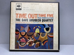 オープンリール　ミュージックテープ　TIME　OUT　TAKE　FIVE　THE　BRUBECK　QUARTET