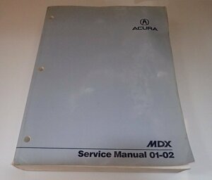 ●「HONDA ACURA MDX Service Manual　2001-2002」　　英語版