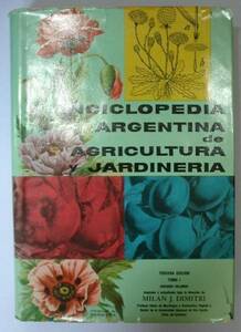 ●「ENCICLOPEDIA ARGENTINA de AGRICULTURA y JARDINERIA」