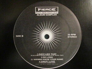 Fierce ： Right Here Right Now Album Sampler 12'' (( 落札5点で送料当方負担