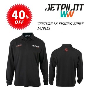 ジェットパイロット JETPILOT セール 40%オフ 送料無料 ベンチャー LS フィッシングシャツ JA19153 ブラック/ブラック L 釣り サップ 速乾