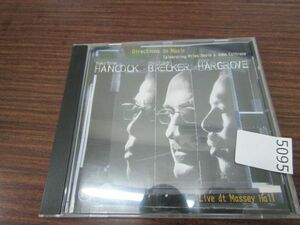 5095　【輸入盤】 HERBIE HANCOCK , MICHAEL BRECKER , ROY HARGROVE / DIRECTIONS IN MUSIC 中古