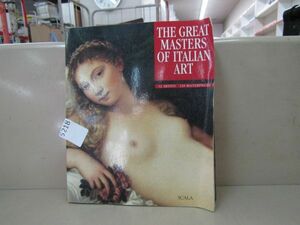 л5218　【洋書】THE GREAT MASTERS OF ITALIAN ART イタリア アート