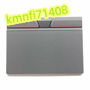 【新品】Lenovo ThinkPad T450 S W541 E470 T460 T540P E450 E460 T440 X1C トラック タッチパッド + 3つのキーボタン